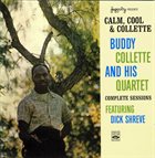 BUDDY COLLETTE Cool, Calm, and Collette Complete Session album cover