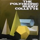 BUDDY COLLETTE The Polyhedric Buddy Collette (aka The Modern Jazz Vol.5) album cover