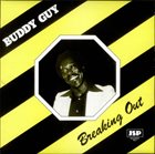 BUDDY GUY Breaking Out album cover