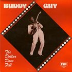 BUDDY GUY The Dollar Done Fell album cover