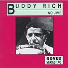BUDDY RICH No Jive album cover
