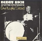 BUDDY RICH One Night Stand album cover
