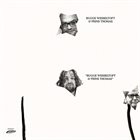 BUGGE WESSELTOFT Bugge Wesseltoft & Prins Thomas album cover