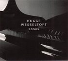 BUGGE WESSELTOFT Songs album cover