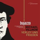 BUJAZZO Verley Uns Frieden album cover