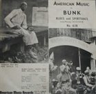 BUNK JOHNSON Bunk Plays The Blues And Spirituals album cover