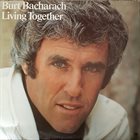 BURT BACHARACH Living Together album cover