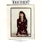 BURT BACHARACH Together? (Original Soundtrack Recording) album cover