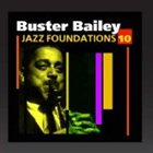 BUSTER BAILEY Jazz Foundations Vol. 10 album cover