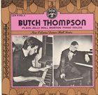 BUTCH THOMPSON Butch Thompson Plays Jelly Roll Morton Solos Vol. II album cover