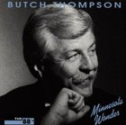 BUTCH THOMPSON Minnesota Wonder 88's album cover