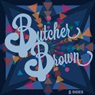 BUTCHER BROWN B-Sides album cover