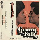 BUTCHER BROWN Grown Folk album cover