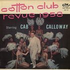 CAB CALLOWAY Cotton Club Revue 1958 album cover
