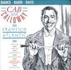 CAB CALLOWAY Frantic In The Atlantic album cover