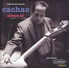 CACHAO Ahora Si! album cover