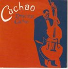 CACHAO Descarga Cachao album cover