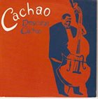 CACHAO Descarga Cachao album cover
