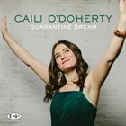 CAILI O'DOHERTY Quarantine Dream album cover