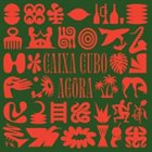 CAIXA CUBO Agôra album cover