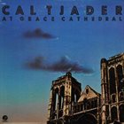 CAL TJADER The Grace Cathedral Concert album cover