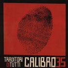 CALIBRO 35 Traditori Di Tutti album cover