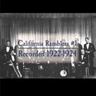 CALIFORNIA RAMBLERS California Ramblers #1 album cover