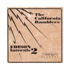 CALIFORNIA RAMBLERS Edison Laterals II album cover