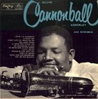 CANNONBALL ADDERLEY And Strings (aka The Lush Side Of Cannonball) album cover