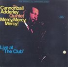 CANNONBALL ADDERLEY — Mercy, Mercy, Mercy! (aka V.I.P.-Jazz 3) album cover