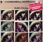 CANNONBALL ADDERLEY Music, You All album cover