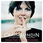 CARIN LUNDIN Songs That We All Recognize album cover