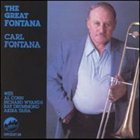 CARL FONTANA The Great Fontana album cover