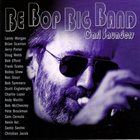 CARL SAUNDERS Be Bop Big Band album cover