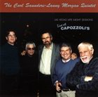 CARL SAUNDERS The Carl Saunders - Lanny Morgan Quintet  : Live at Capozzoli's album cover
