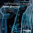 CARL WINTHER Carl Winther, Jerry Bergonzi ‎: Inner Journey album cover