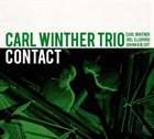 CARL WINTHER Carl Winther Trio : Contact album cover