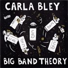 CARLA BLEY Big Band Theory album cover