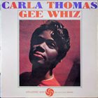 CARLA THOMAS Gee Whiz album cover
