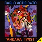 CARLO ACTIS DATO Ankara Twist album cover