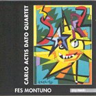 CARLO ACTIS DATO Fes Montuno album cover