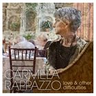 CARMELA RAPPAZZO Love and Other Difficulties album cover