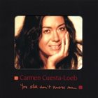 CARMEN CUESTA (CARMEN CUESTA-LOEB) You Still Don't Know Me album cover