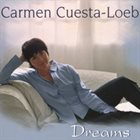 CARMEN CUESTA (CARMEN CUESTA-LOEB) Dreams album cover