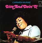 CARMEN MCRAE Live and Doin' It album cover