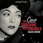 CARO EMERALD The Shocking Miss Emerald (Deluxe Edition) album cover