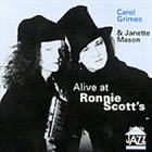 CAROL GRIMES Alive At Ronnie Scott's album cover