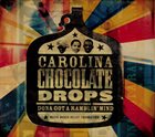 CAROLINA CHOCOLATE DROPS Dona Got A Ramblin' Mind album cover