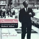 CAROLYN LEONHART Chances Are-Romantic Music of Robert Allen album cover