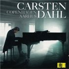 CARSTEN DAHL Copenhagen Aarhus album cover